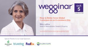 How to Better Serve Global Customers On An E-commerce Site With Nita Lathia (wegginar 10/5/22)